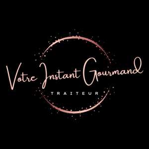 Votre Instant Gourmand, un traiteur à Élancourt